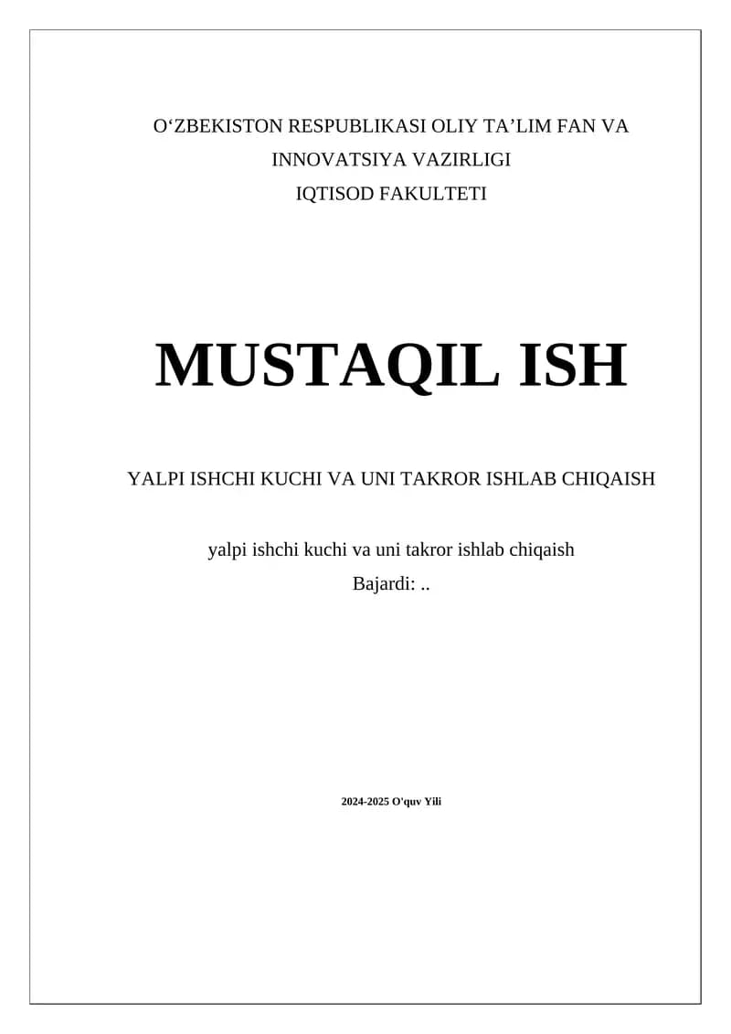 Yalpi ishchi kuchini oshirish jarayonlari