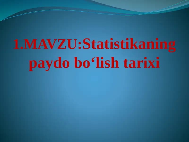 Statistikaningpaydo boʻlish tarixi