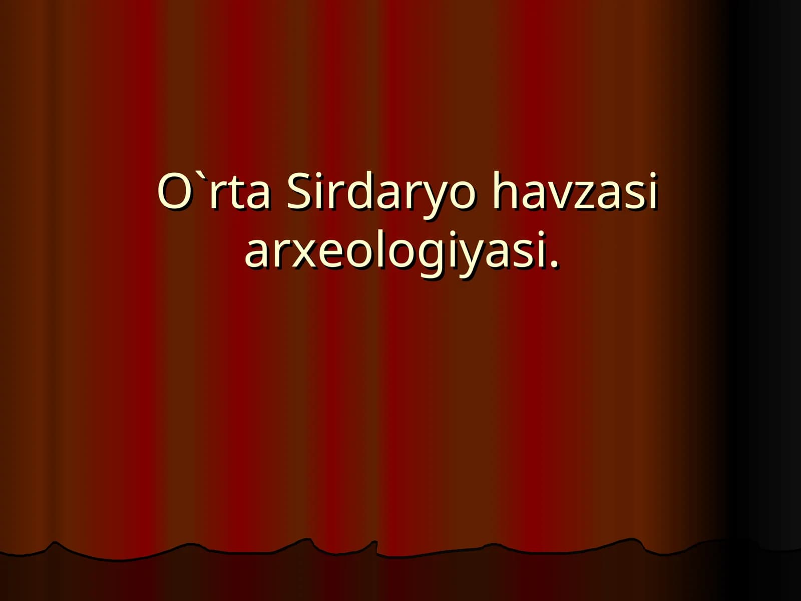 O`rta Sirdaryo havzasi arxеologiyasi