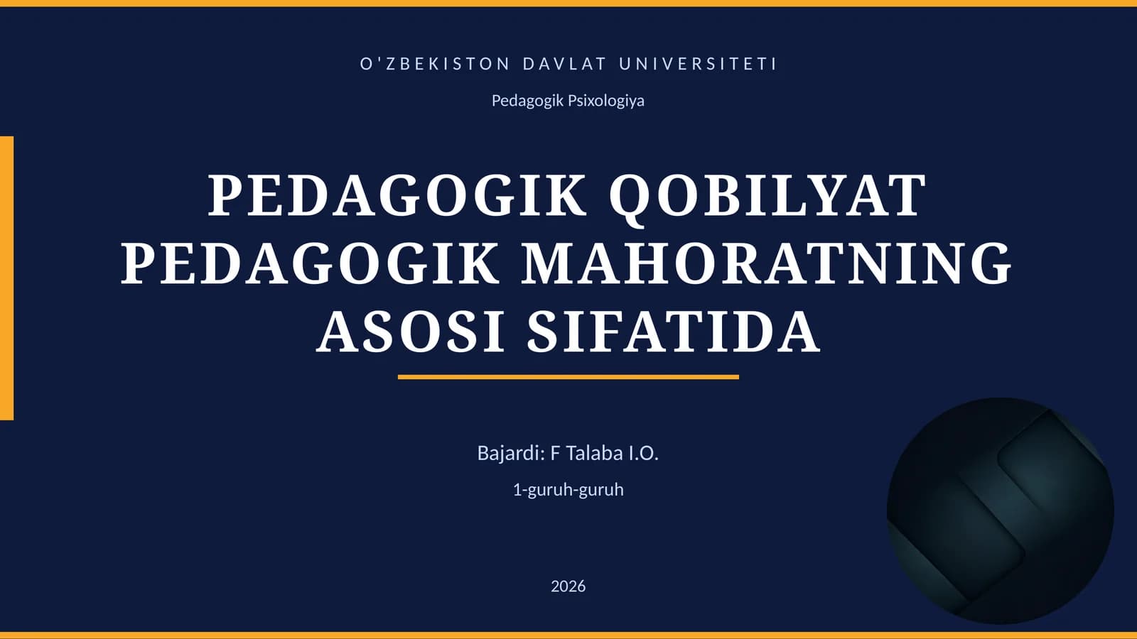 PEDAGOGIK QOBILYAT PEDAGOGIK MAHORATNING ASOSI SIFATIDA
