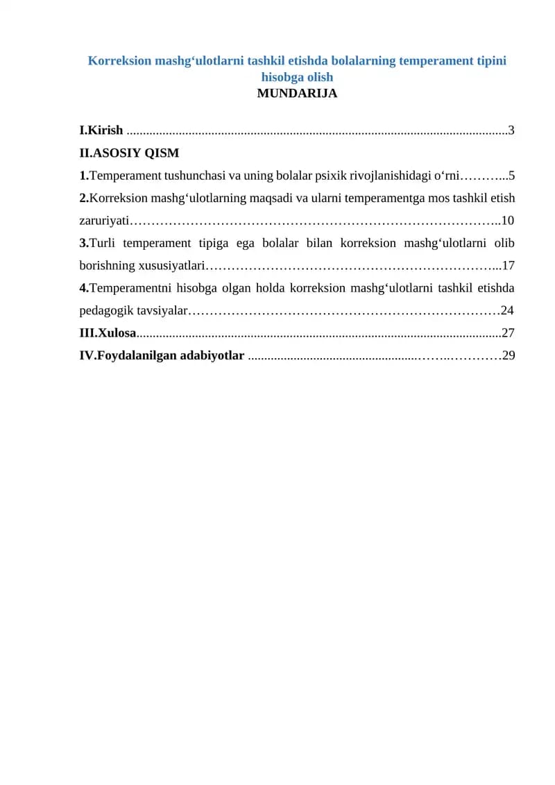 Korreksion mashg‘ulotlarni tashkil etishda bolalarning temperament tipini hisobga olish