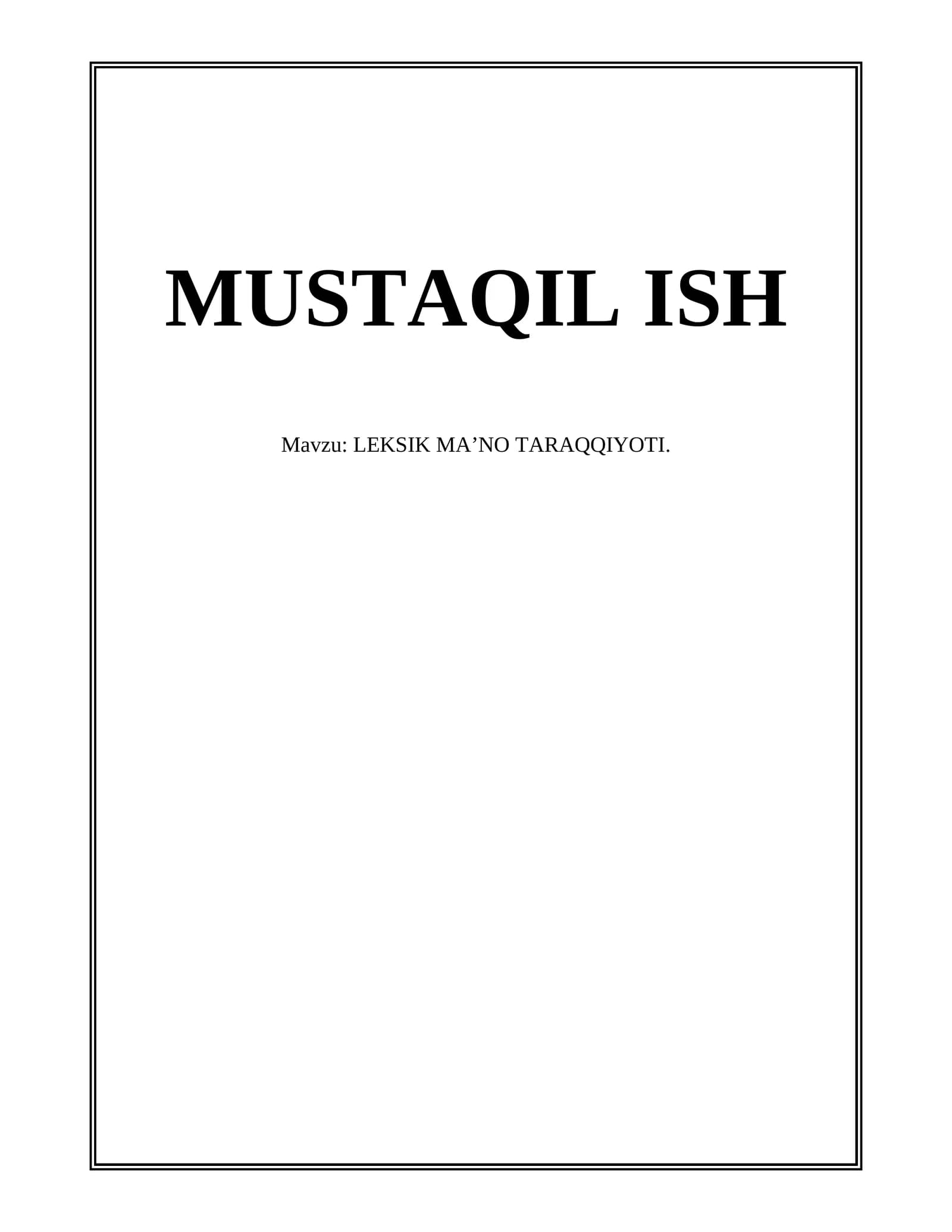 LEKSIK MA’NO TARAQQIYOTI