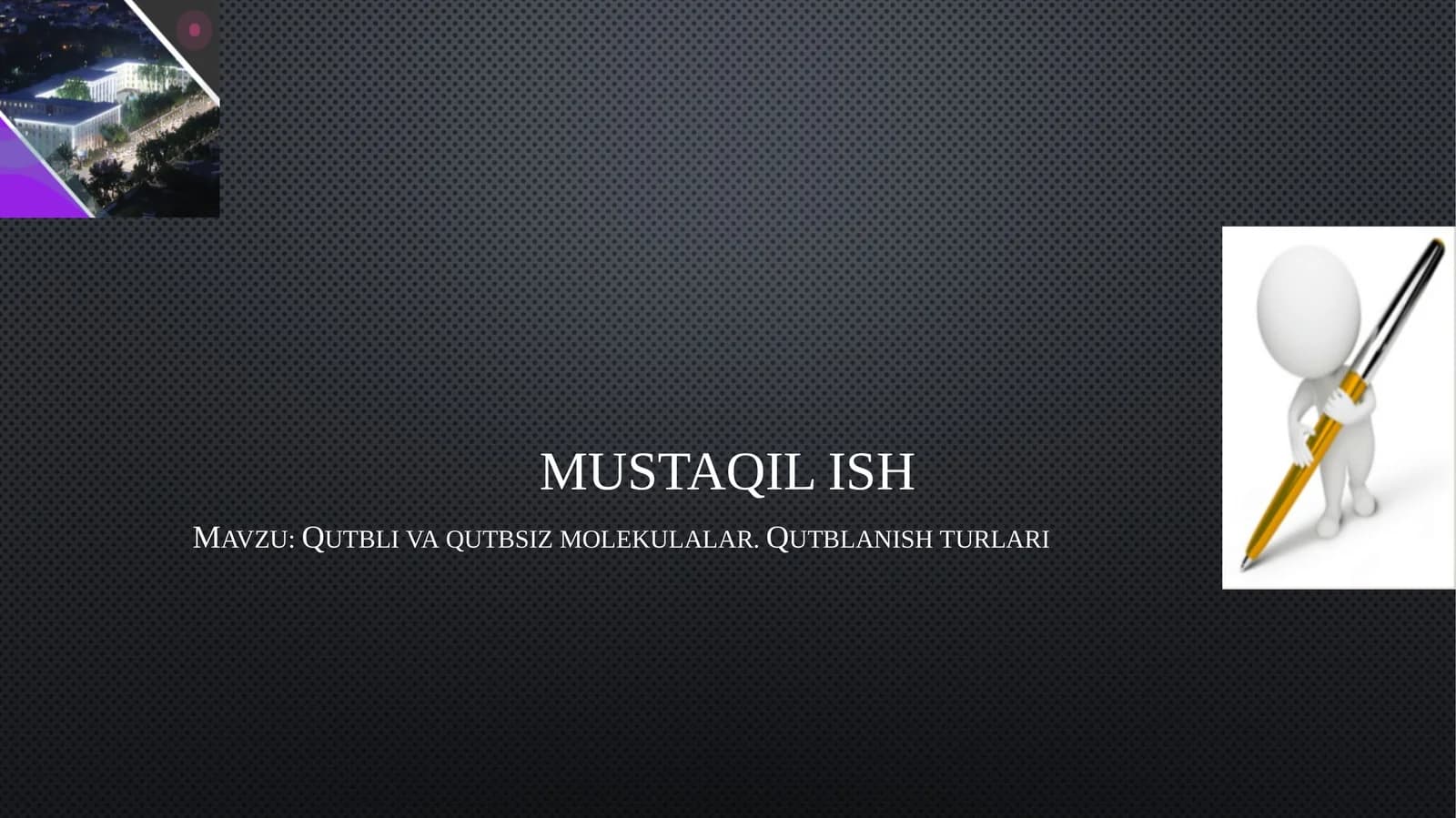 Qutbli va qutbsiz molekulalar. Qutblanish turlari
