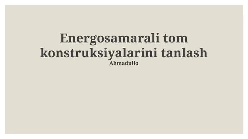Energosamarali tom konstruksiyalarini tanlash