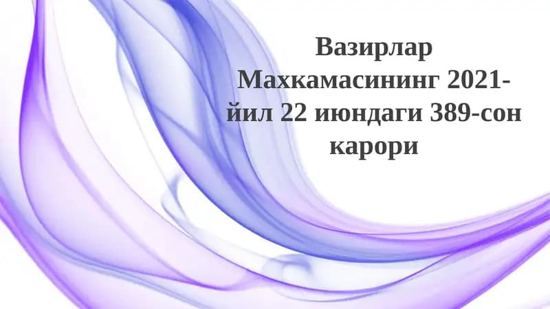 Qarorning qabul qilinish sabablari, maqsadlari va vazifalari