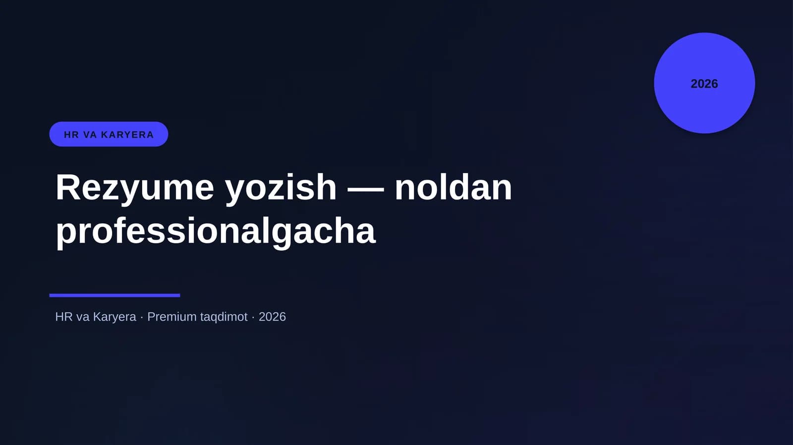 Rezyume yozish — noldan professionalgacha
