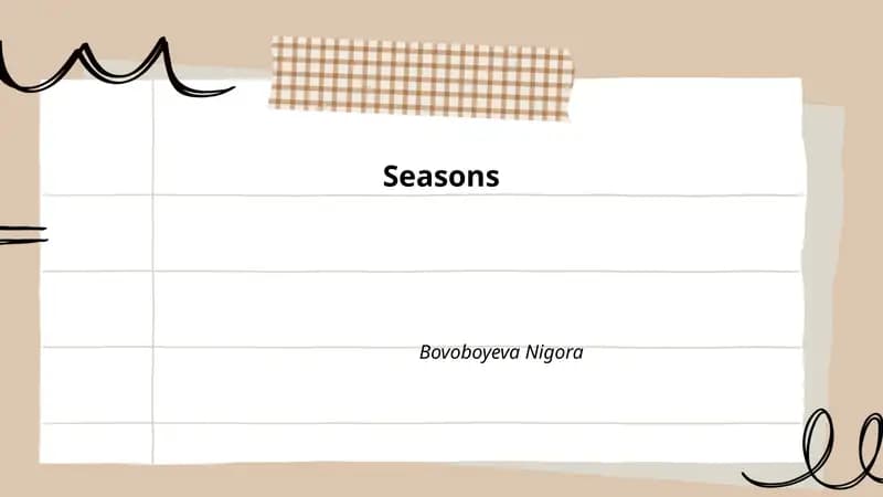 Four Seasons and Characteristics