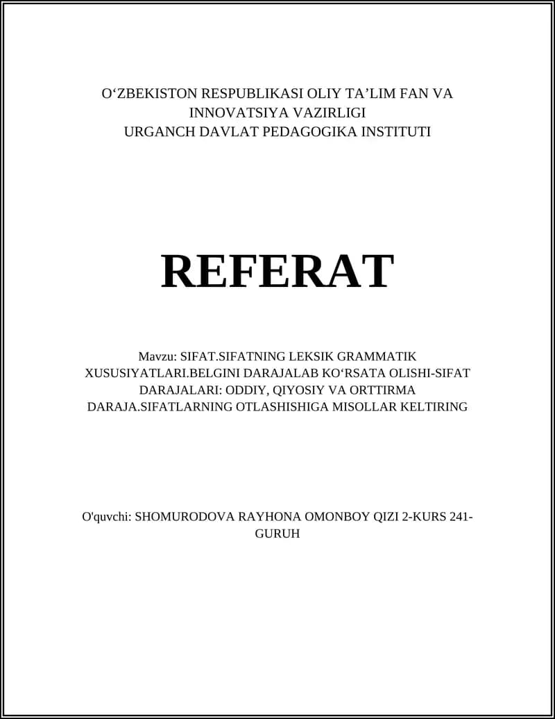 Sifat.Sifatning leksik grammatik xususiyatlari