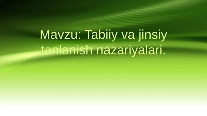 Tabiiy va jinsiy tanlanish nazariyalari
