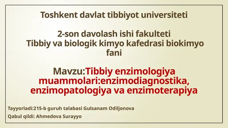 Tibbiy enzimologiya muammolari