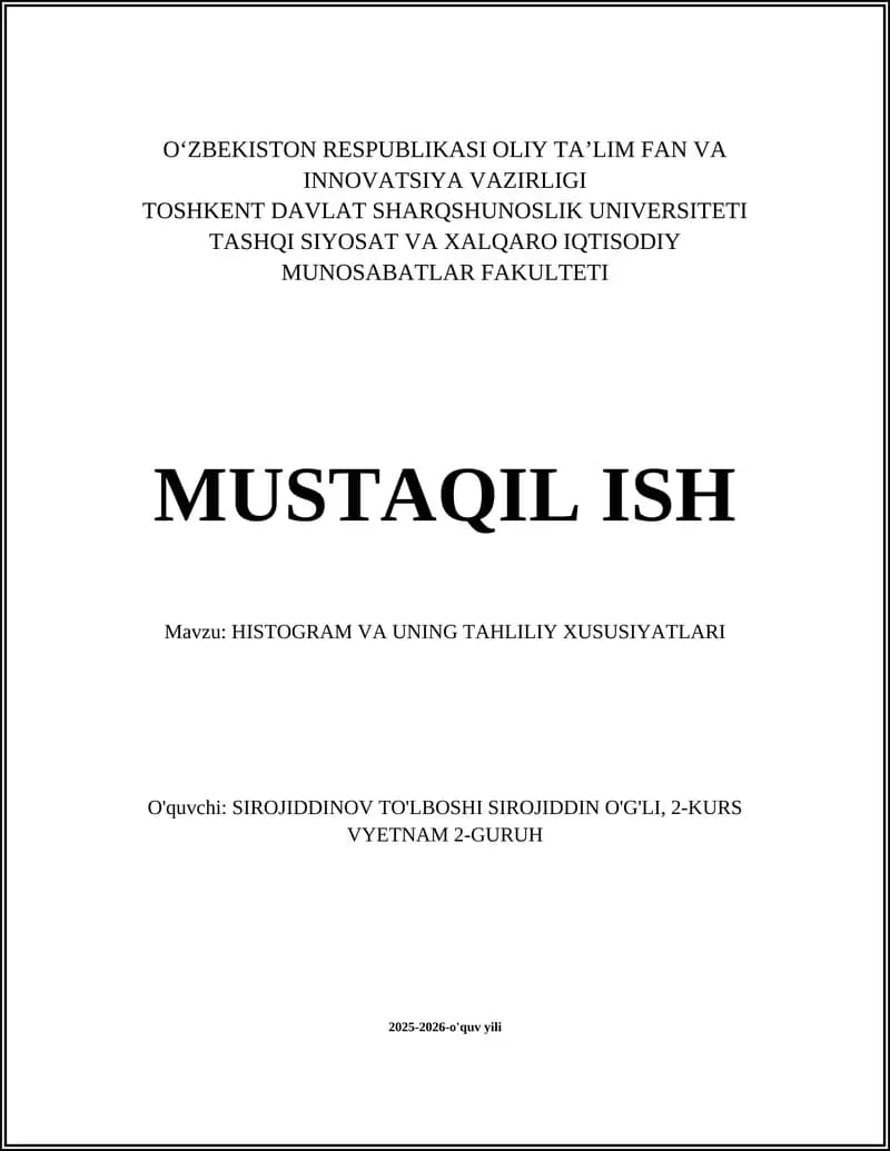 Histogram va uning tahliliy xususiyatlari