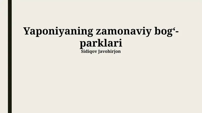 Yaponiyaning zamonaviy bogʻ-parklari
