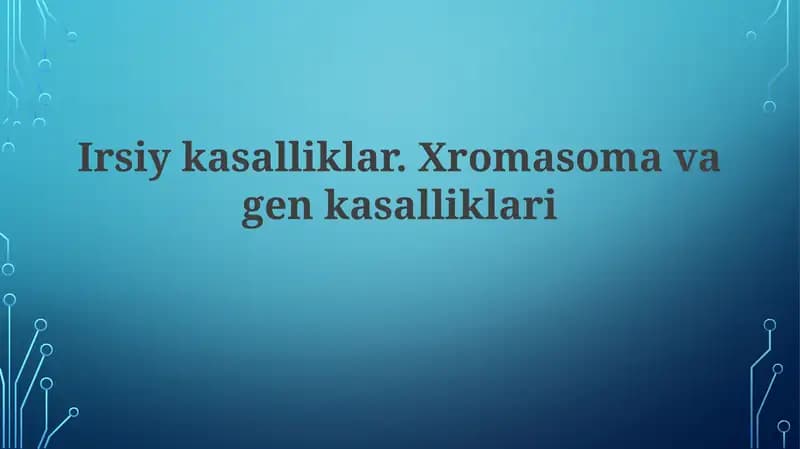 Nasliy kasalliklar