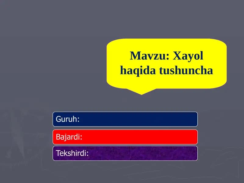 Xayol haqida tushuncha