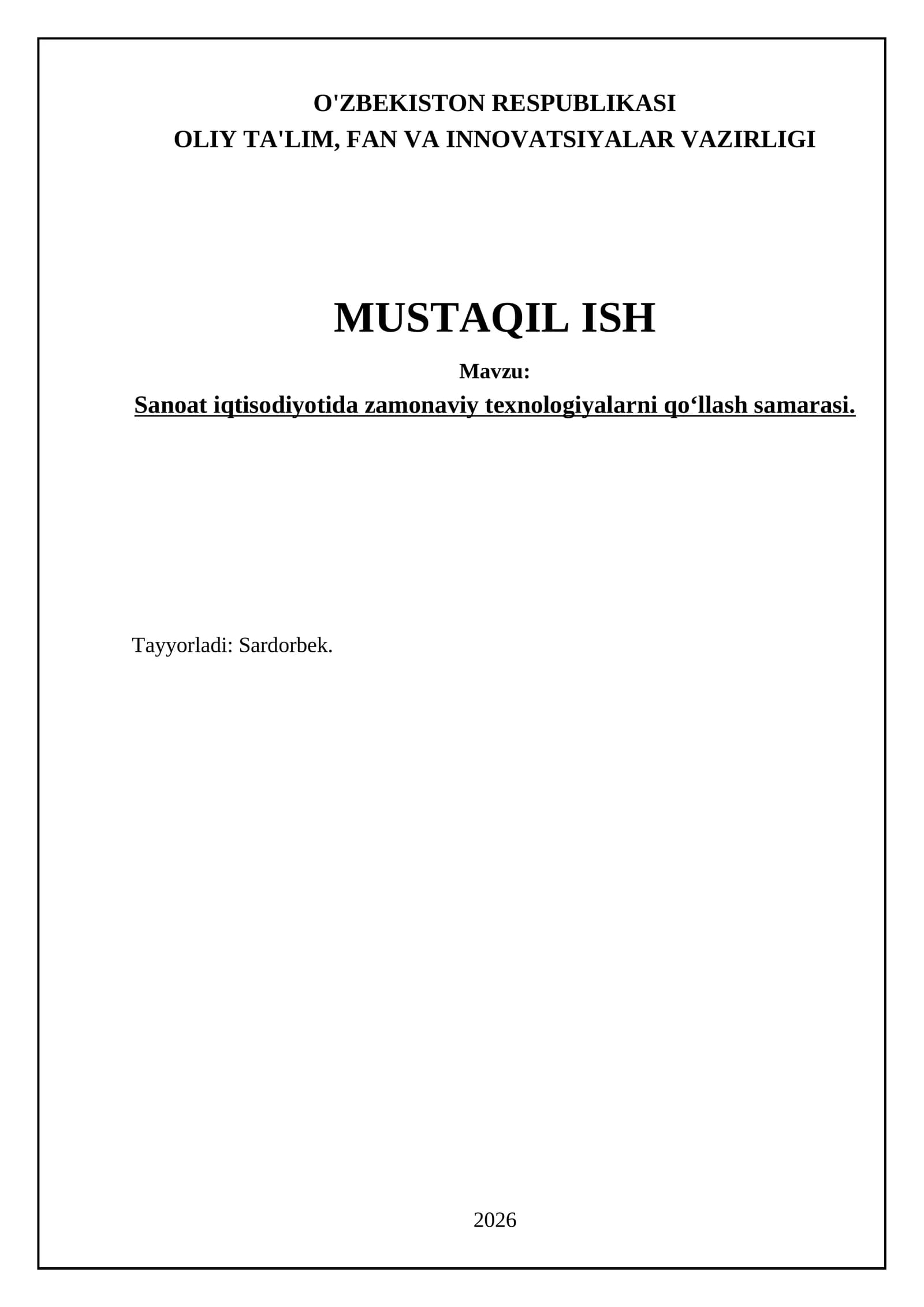 Sanoat iqtisodiyotida zamonaviy texnologiyalarni qoʻllash samarasi