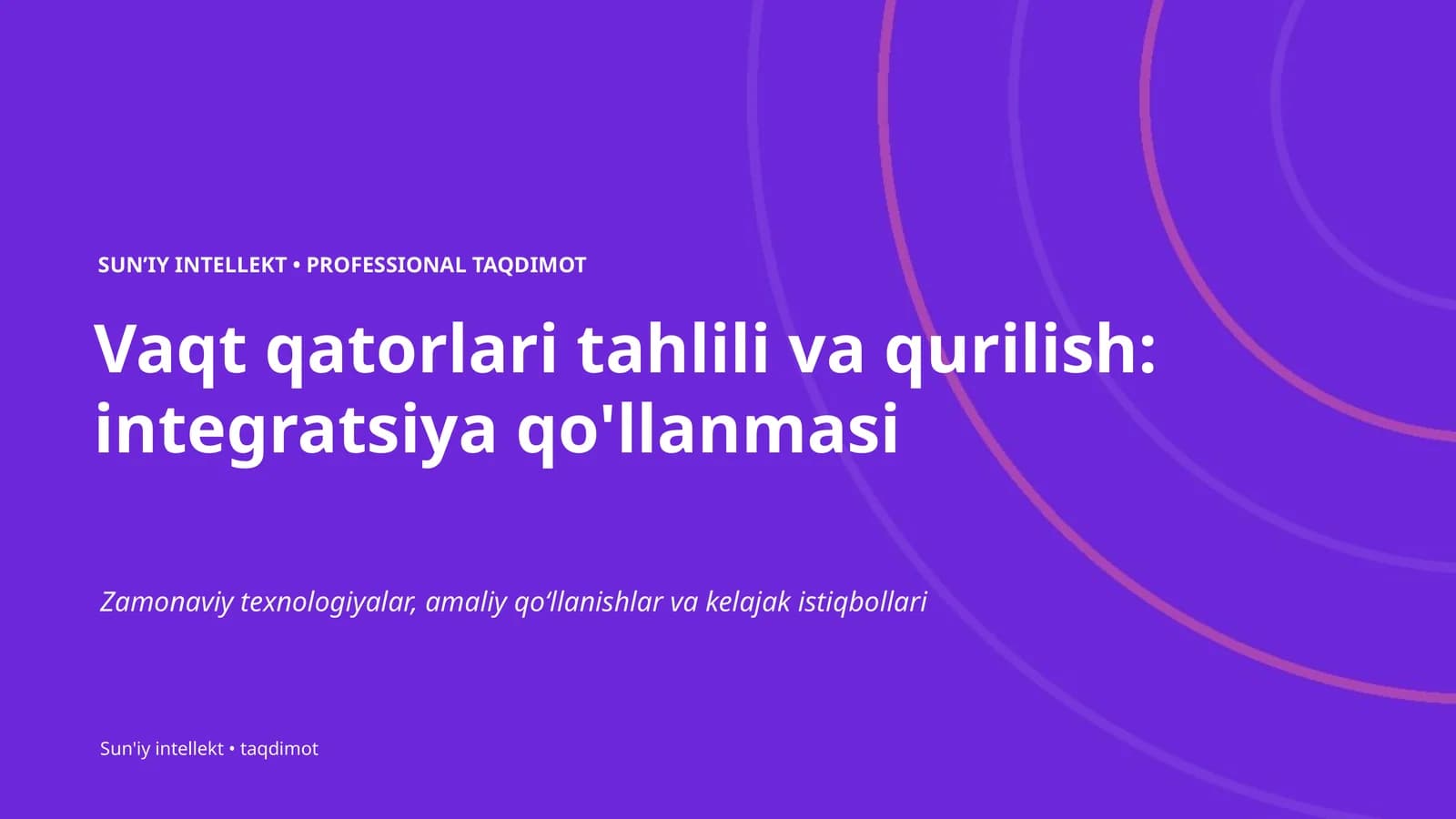 SUNʼIY INTELLEKT • PROFESSIONAL TAQDIMOT