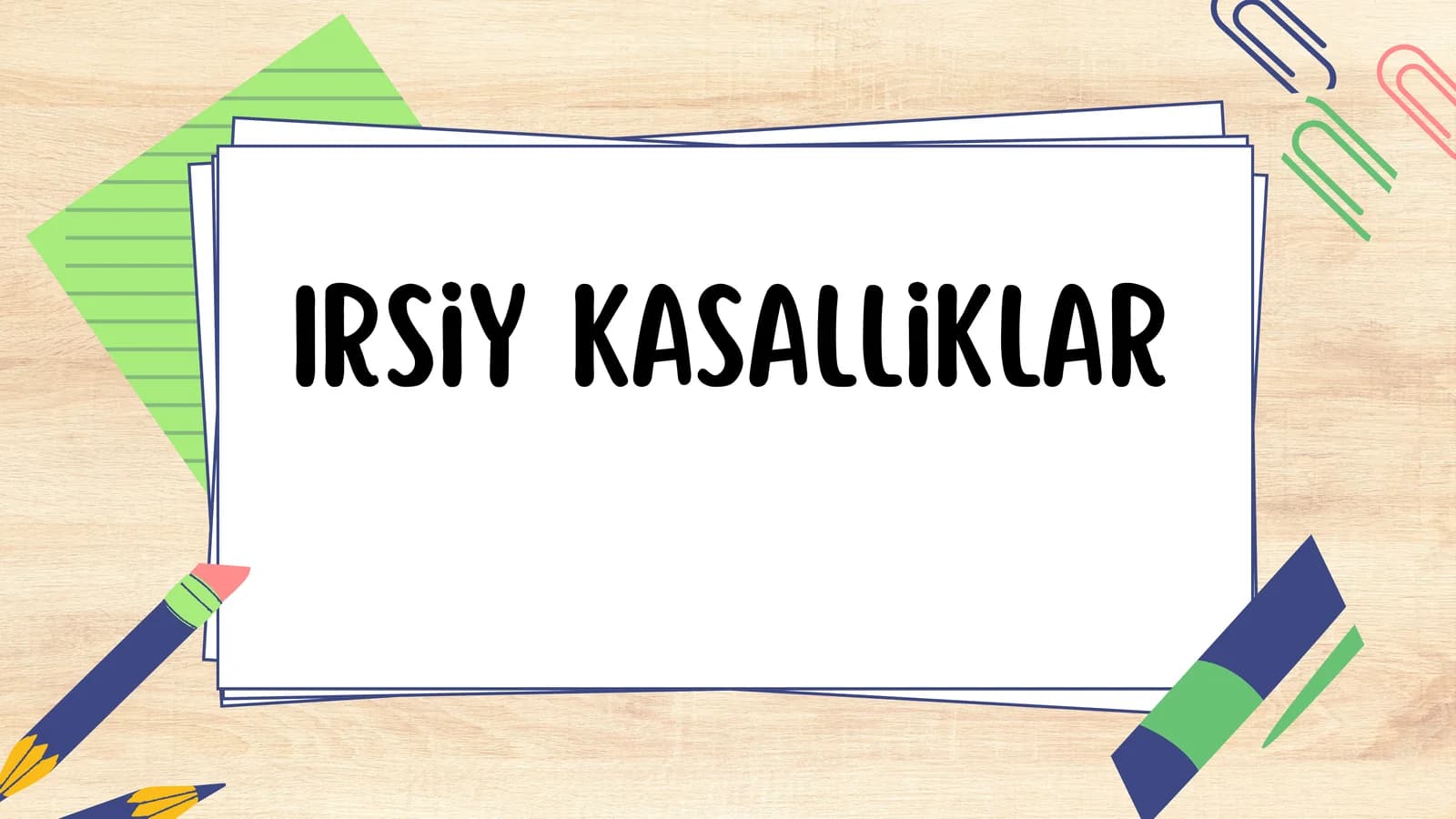 Irsiy kasalliklar