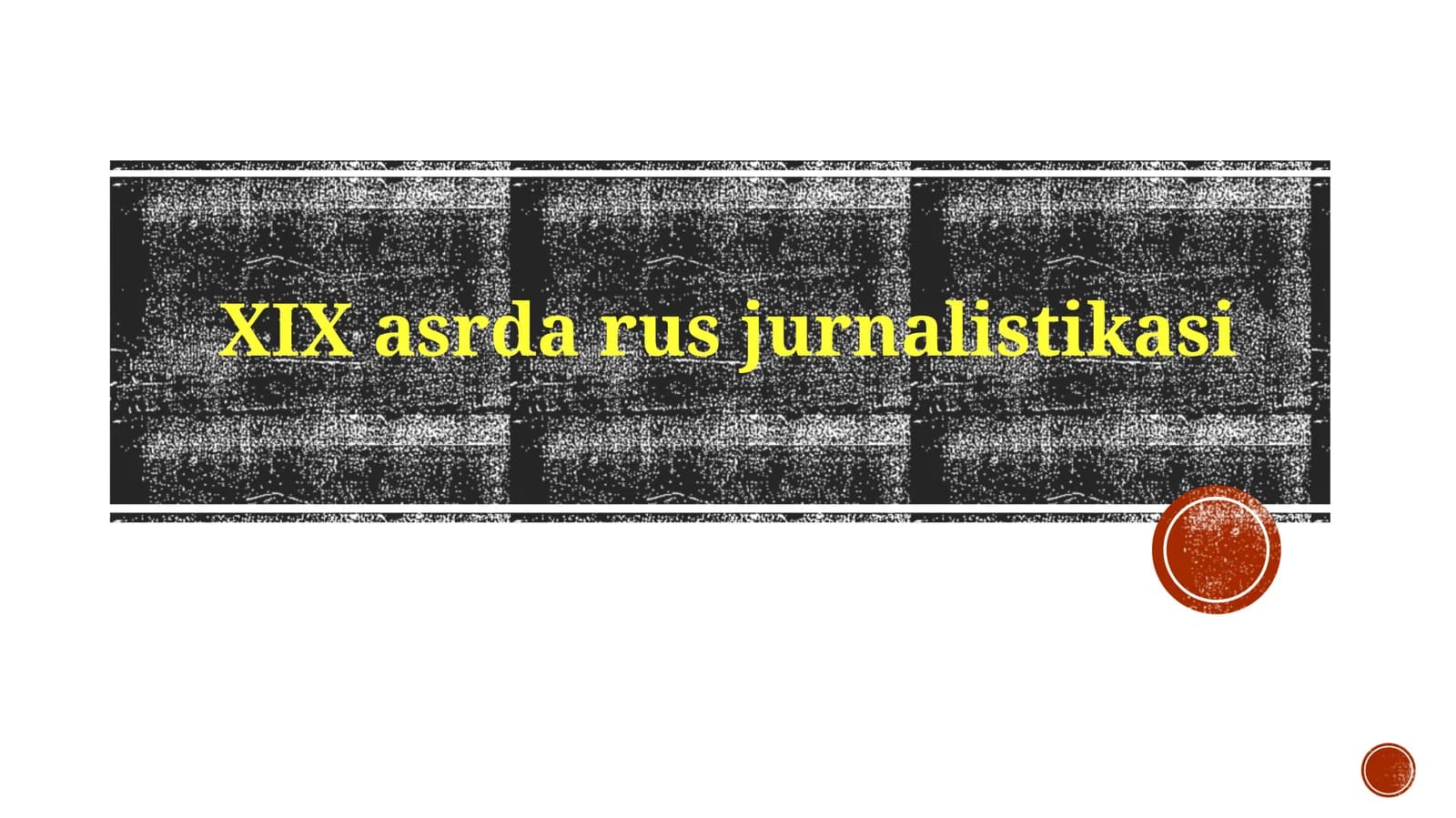 XIXasrdarusjurnalistikasi
