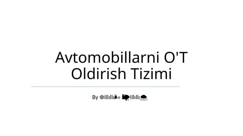 Avtomobillarni O'T Oldirish Tizimi
