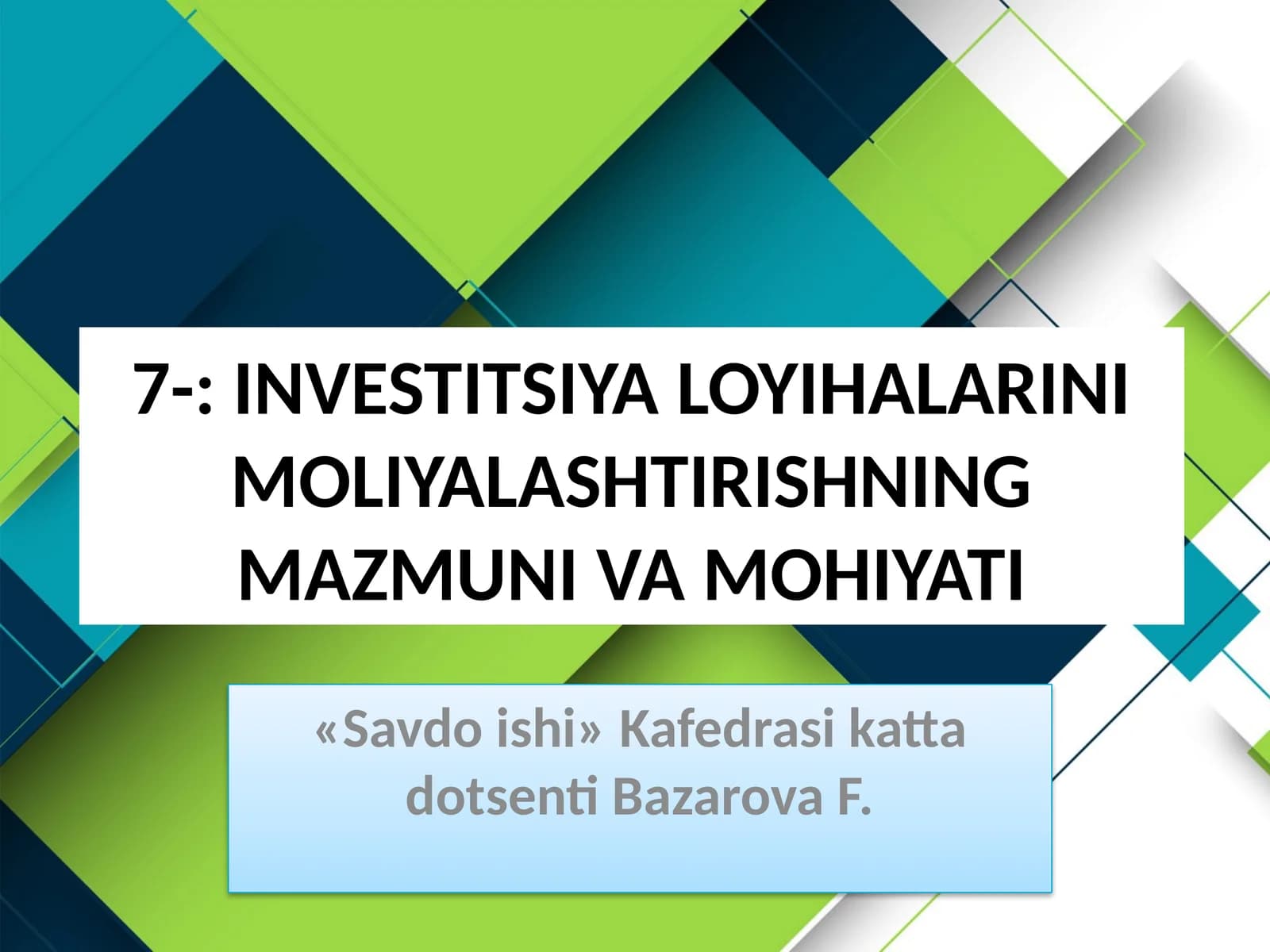 INVESTITSIYA LOYIHALARINI MOLIYALASHTIRISHNING MAZMUNI VA MOHIYATI