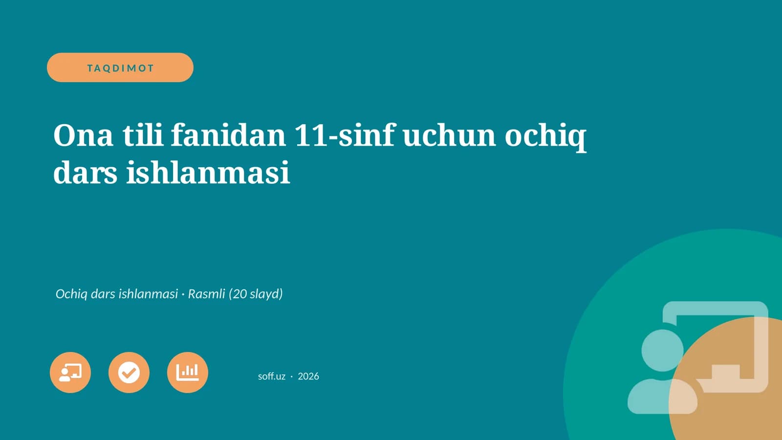 Ona tili fanidan 11-sinf uchun ochiq dars ishlanmasi