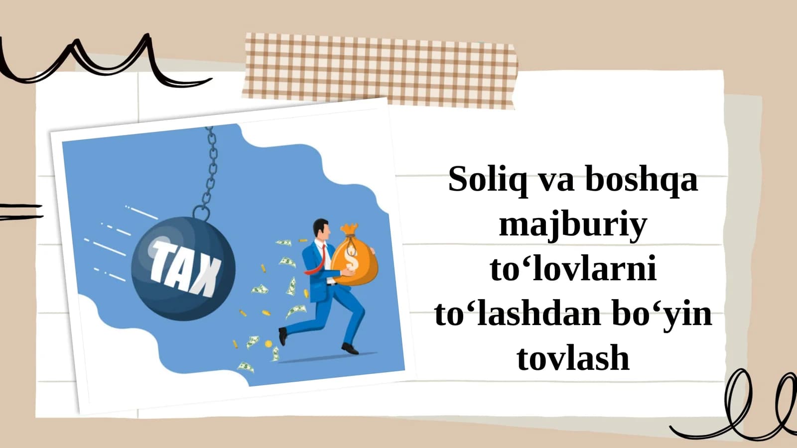 Soliq va boshqa majburiy to‘lovlarni to‘lashdan bo‘yin tovlash