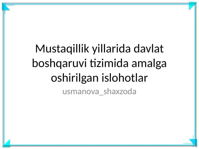 Davlat boshqaruv tizimida islohotlar