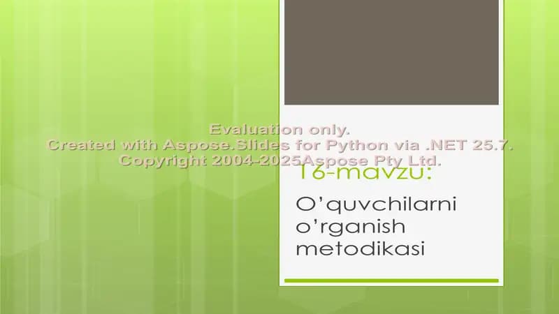 O’quvchilarni o’rganish metodikasi
