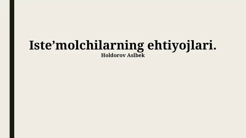 Isteʼmolchilarning ehtiyojlari