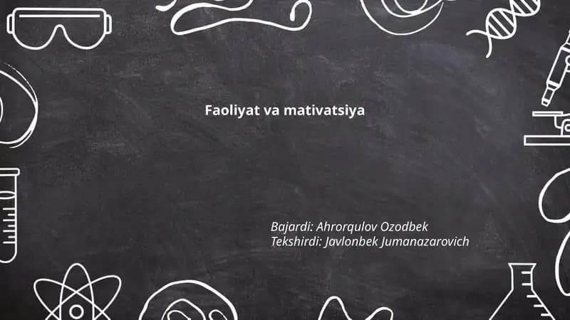Faoliyat va mativatsiya