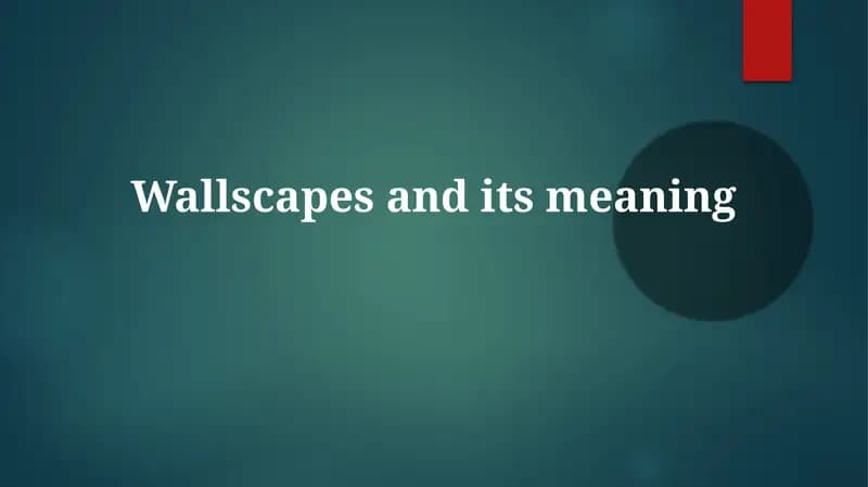 Wallscapes: A Definition and Exploration