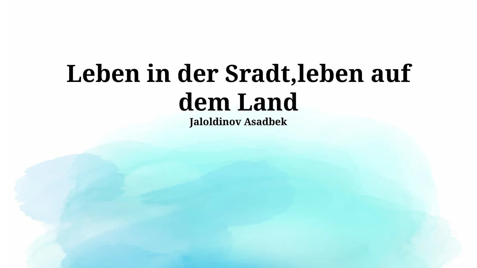 Leben in der Stadt, Leben auf dem Land