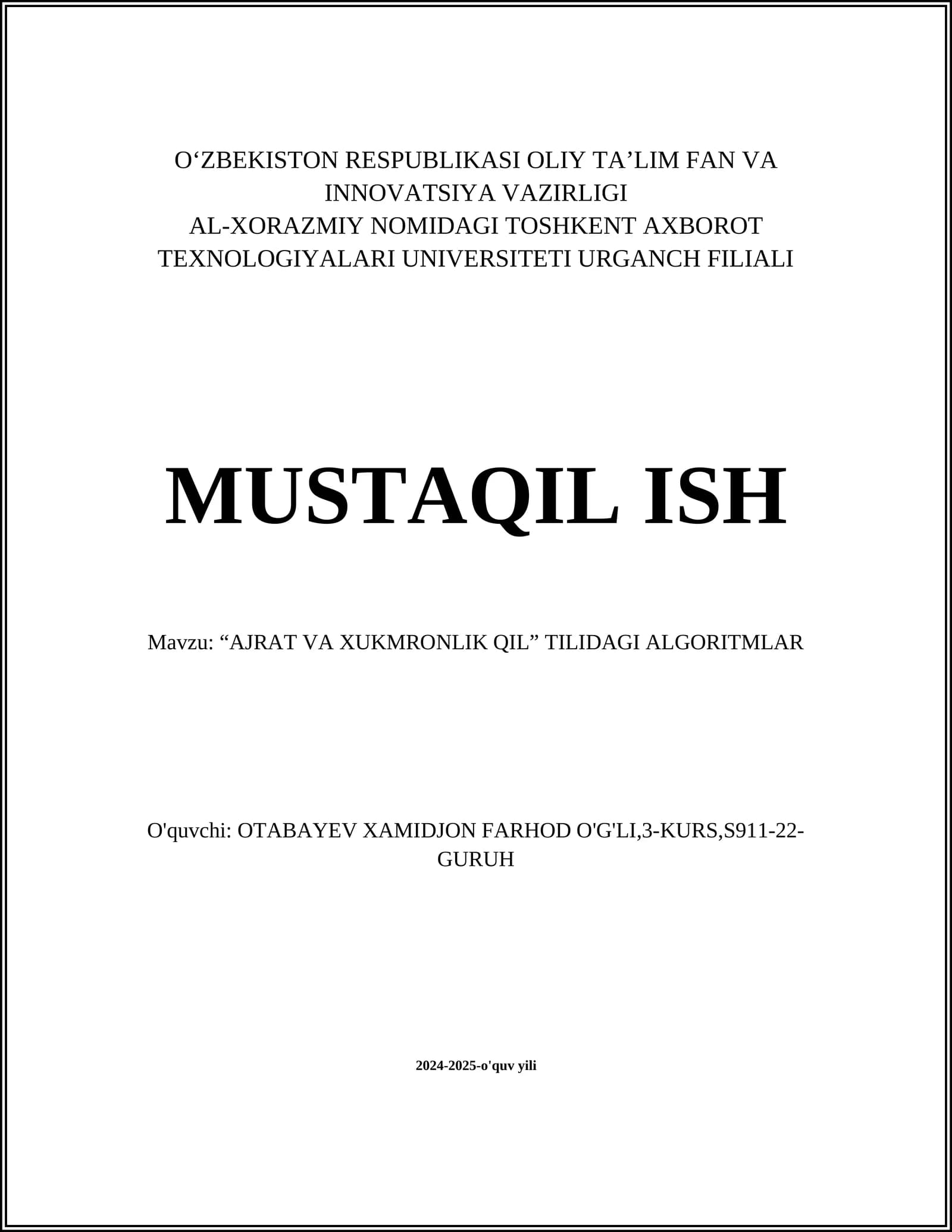 “AJRAT VA XUKMRONLIK QIL” TILIDAGI ALGORITMLAR
