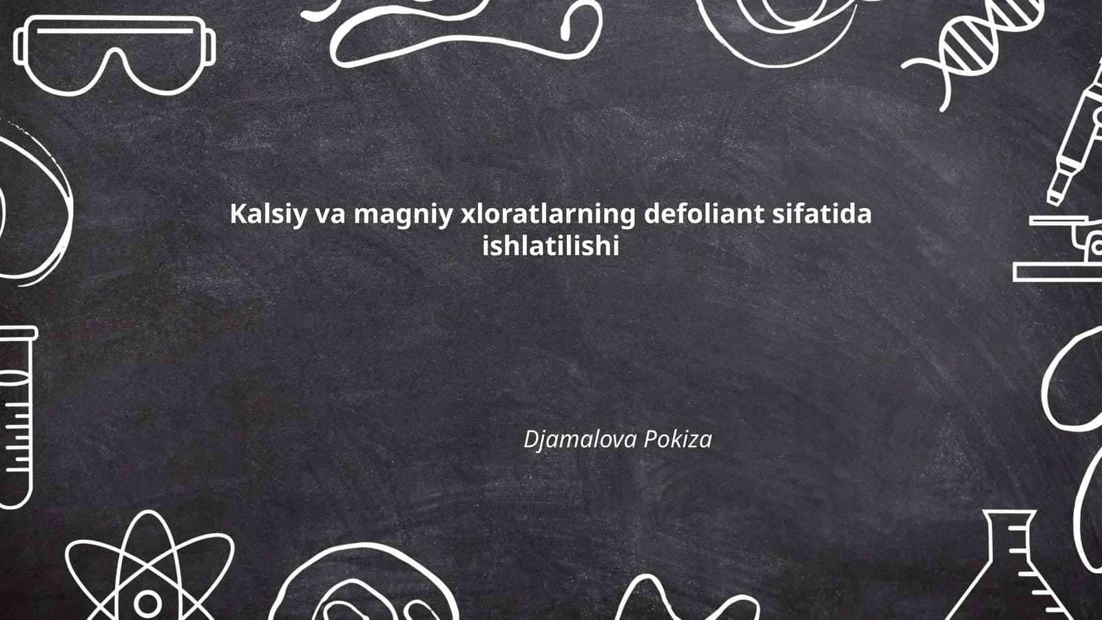 Kalsiy va magniy xloratlarning defoliant sifatida ishlatilishi
