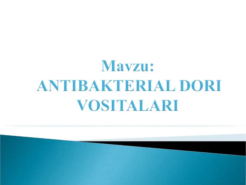 ANTIBAKTERIAL DORI VOSITALARI