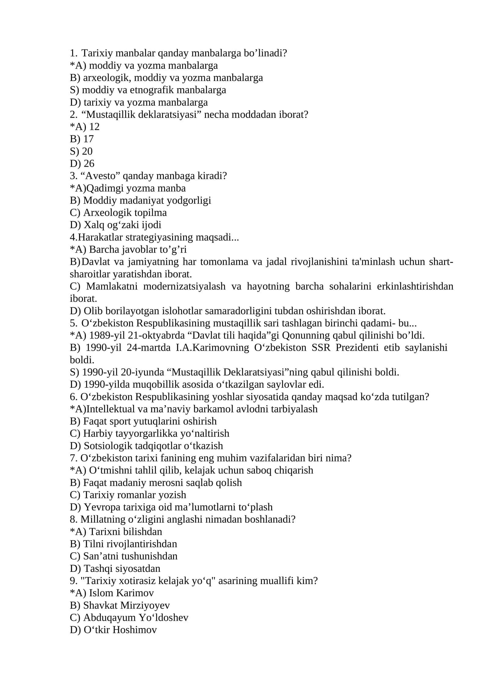 Tarixiy manbalar qanday manbalarga bo’linadi?