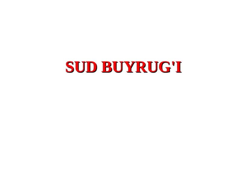 SUD BUYRUG'I