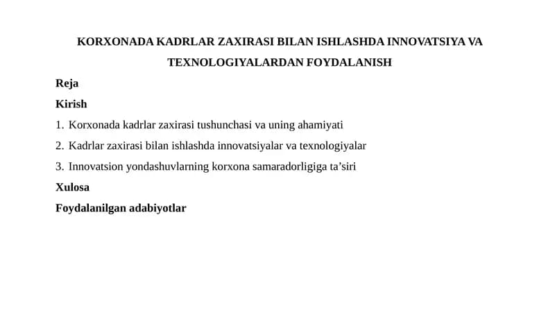 Korxonada Kadrlar Zaxirasi Bilan Ishlashda Innovatsiya va Texnologiyalardan Foydalanish