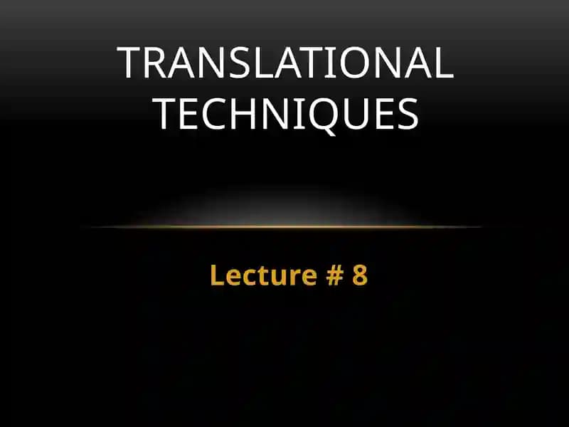 Translational Techniques