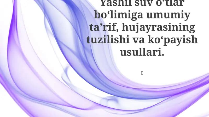 Yashil suv o'tlari: Umumiy ma'lumot