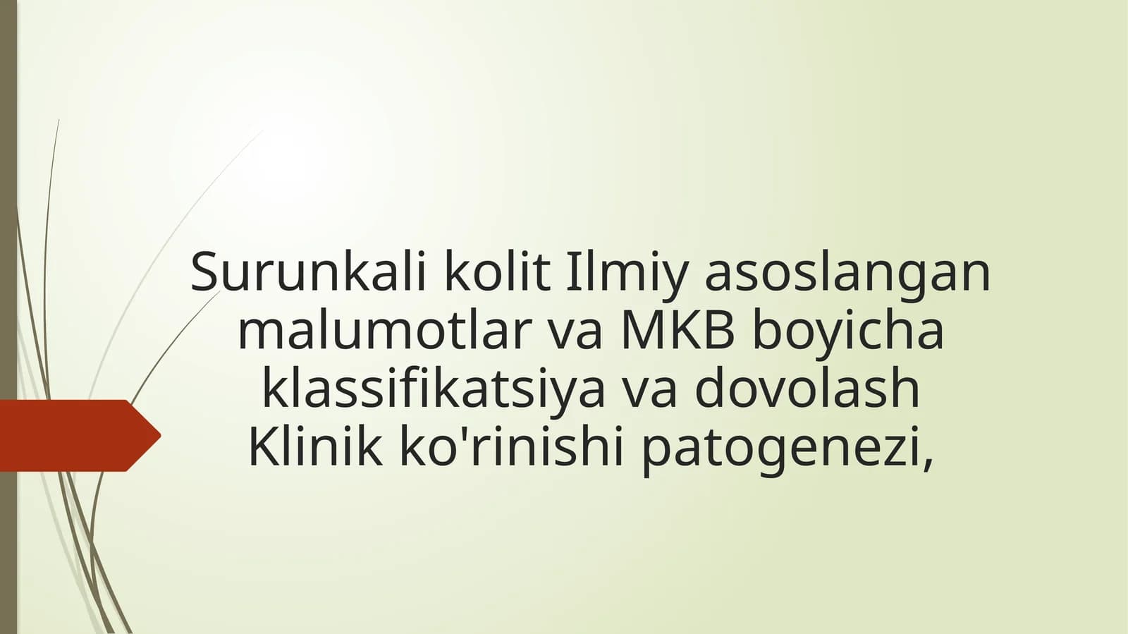 Surunkalikolit Ilmiya Asoslangan Malumotlar