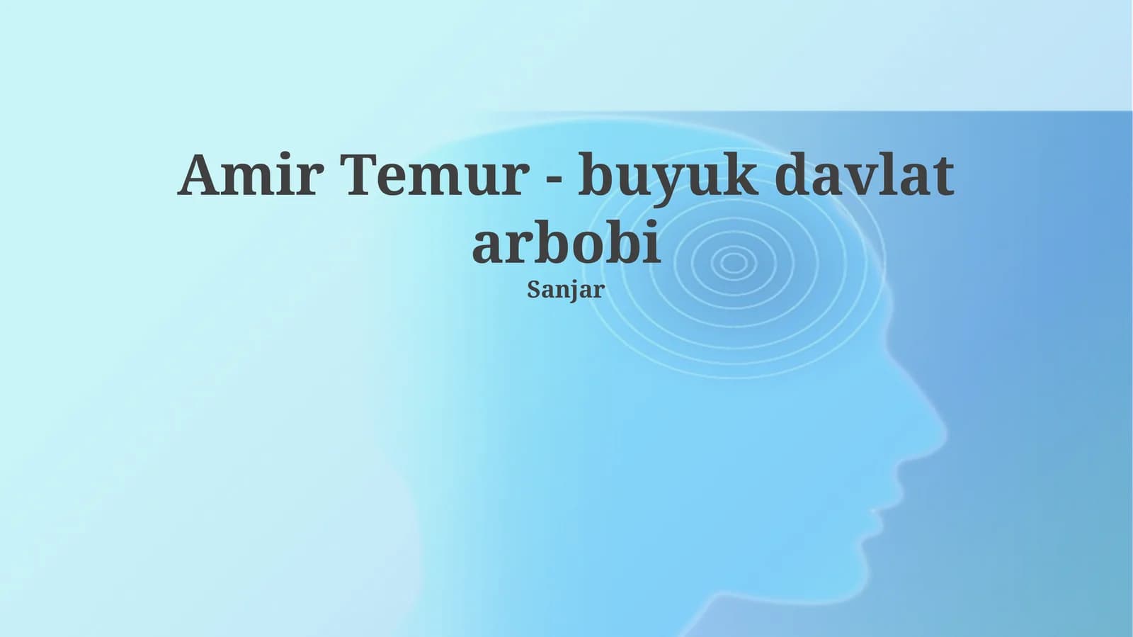 Amir Temur - buyuk davlat arbobi