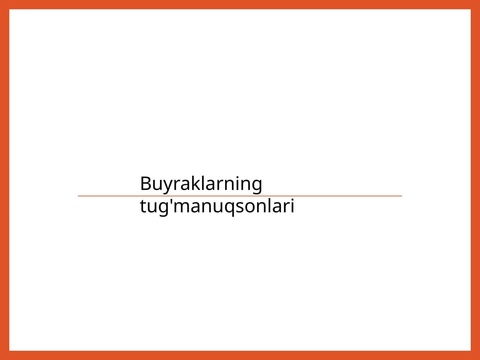 Buyraklarning tug'manuqsonlari