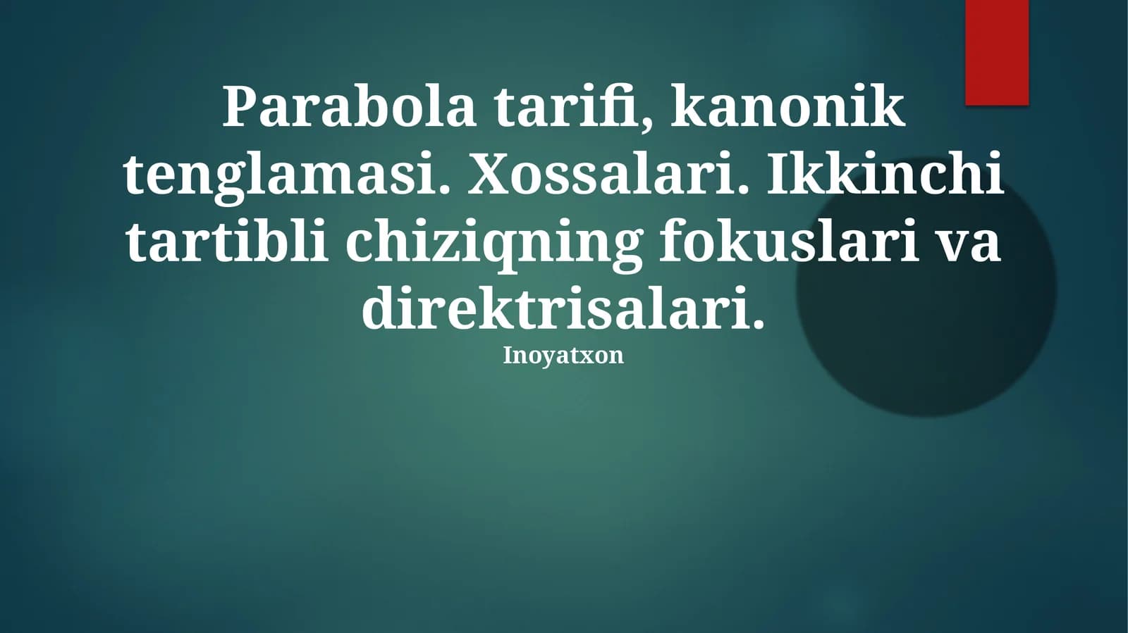 Parabola tarifi, kanonik tenglamasi