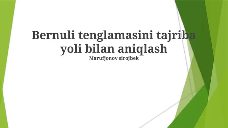 Bernuli Tenglamasini Tajriba Yoli bilan Aniqlash