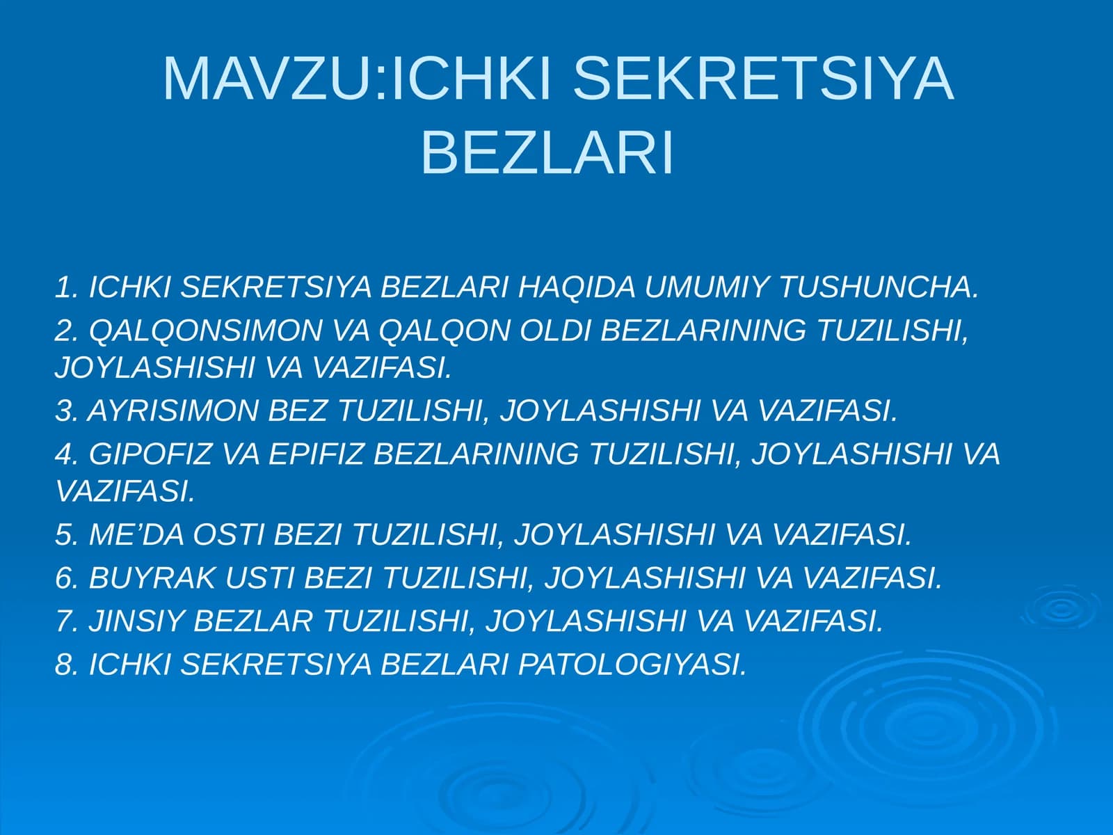 ICHKI SEKRETSIYA BEZLARI