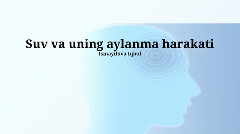 SUVning Aylanma Harakati
