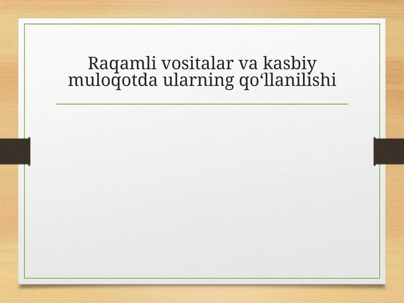 Raqamlivositalar vakasbiy muloqotdaularning qo‘llanilishi