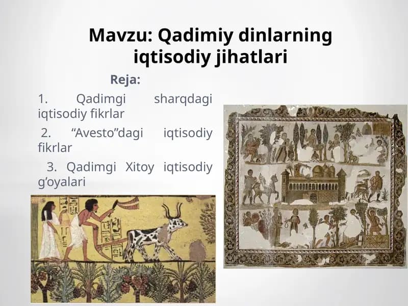 Qadimiy dinlarning iqtisodiy jihatlari