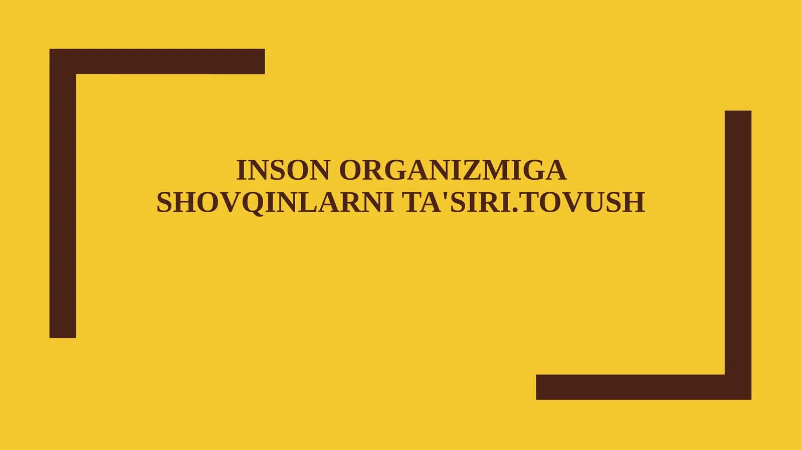 Inson organizmiga shovqinlarni ta'siri.Tovush